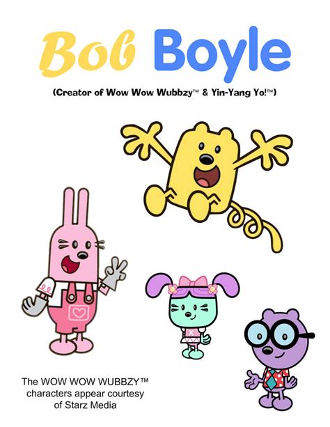 Bob Boyle Poster with Wow Wow Wubzzy Characters by 2001TheMan on DeviantArt