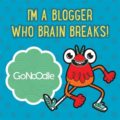 THE TEACHING EXPRESS: LOVING GONOODLE BRAIN BREAKS