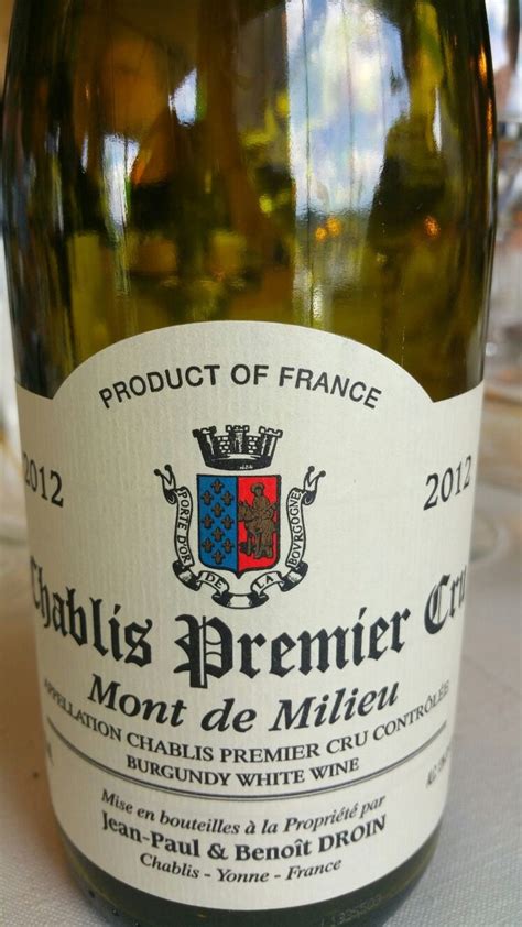 Jean-Paul & Benoit Droin Chablis Premier Cru Mont de Milieu 2012 - D.O. AOC Chablis (Francia ...