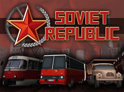 Workers & Resources: Soviet Republic news - ModDB