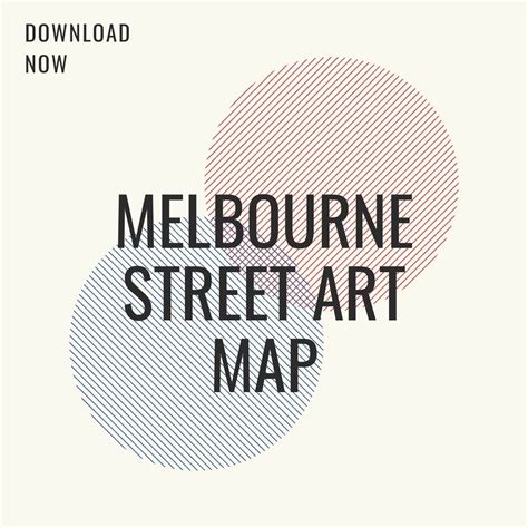 Melbourne Street Art Map - A Free Downloadable Map
