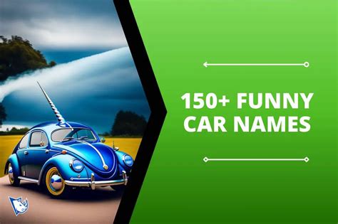 150+ Funny Car Names That Will Leave You LOLing! - NamesRhino