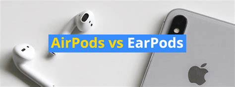 Apple AirPods vs EarPods Earbuds - 3D Insider