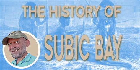 The History of Subic Bay