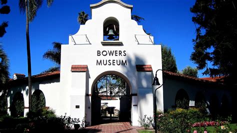 The Bowers Museum - Trip to Museum