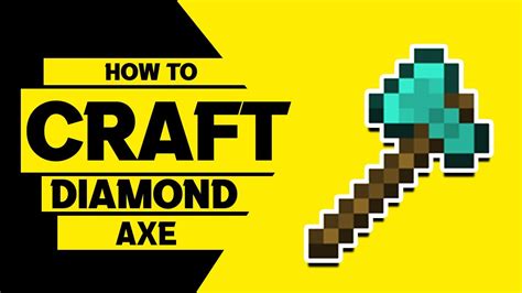 How to Craft a Diamond Axe in Minecraft - YouTube