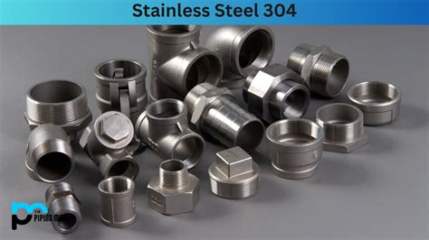 5 Types of Stainless Steel 304 and Their Uses