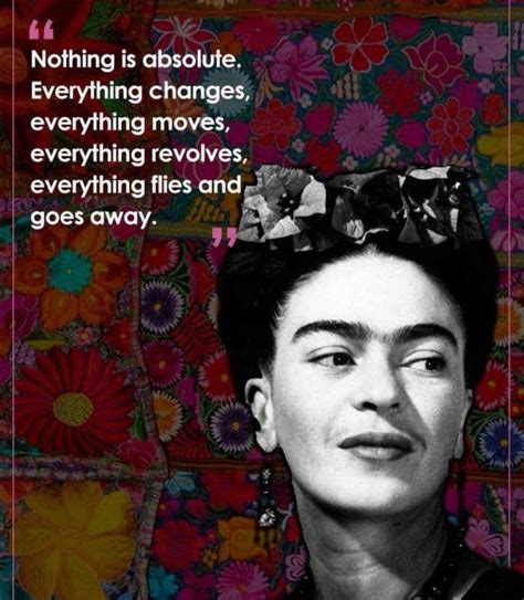 11 Beautiful Frida Kahlo Quotes On Life & Love