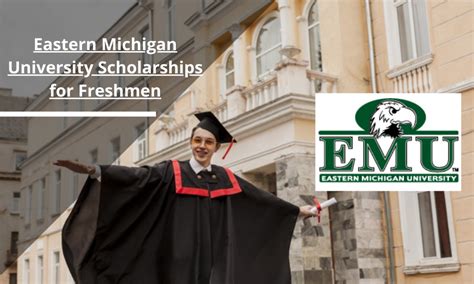 Eastern Michigan University Scholarships for Freshmen