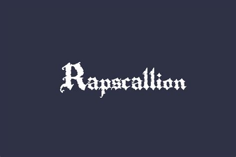 Rapscallion | Fonts Shmonts