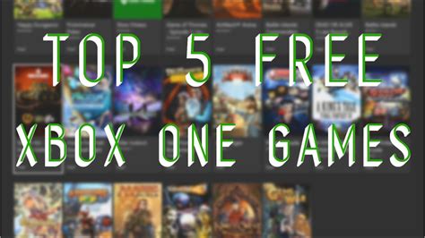 Top 5 FREE Xbox One Games You Can Download Now - YouTube