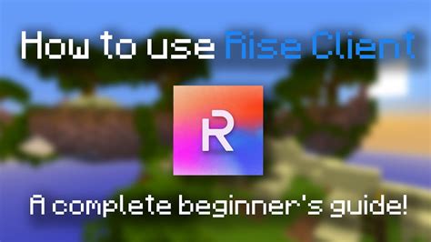 How To Use Rise Client | A Complete Beginner's Guide! - YouTube