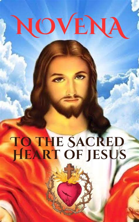 NOVENA TO THE SACRED HEART OF JESUS eBook by John S. Peralta - EPUB ...