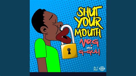 Shut Your Mouth - YouTube