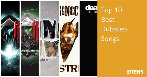 Top 10 Best Dubstep Songs - TheTopTens