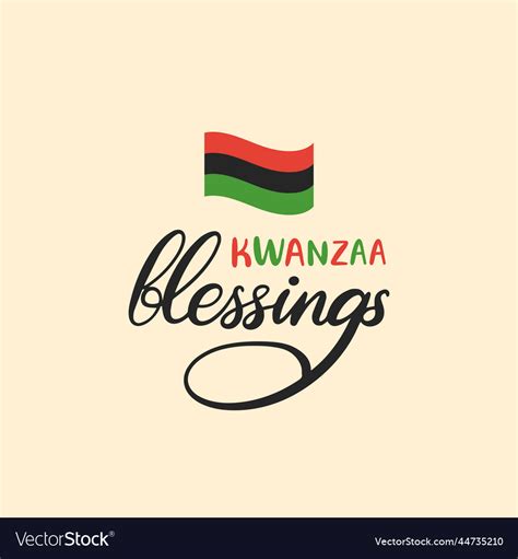 Kwanzaa blessings lettering with pan african flag Vector Image