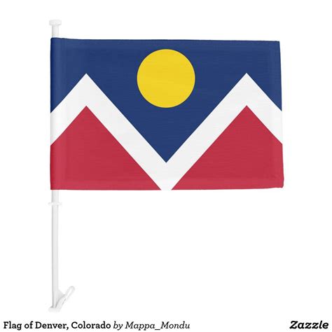 Flag of Denver, Colorado | Zazzle | Car flags, Flag, Custom cars