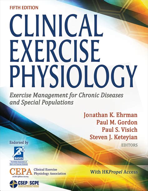 Clinical Exercise Physiology: Exercise Management for Chronic Diseases ...