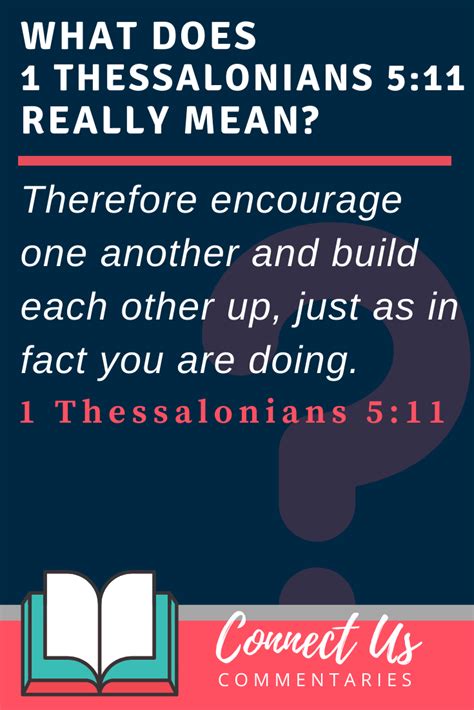 1 Thessalonians 5:11 Meaning of Encourage One Another – ConnectUS