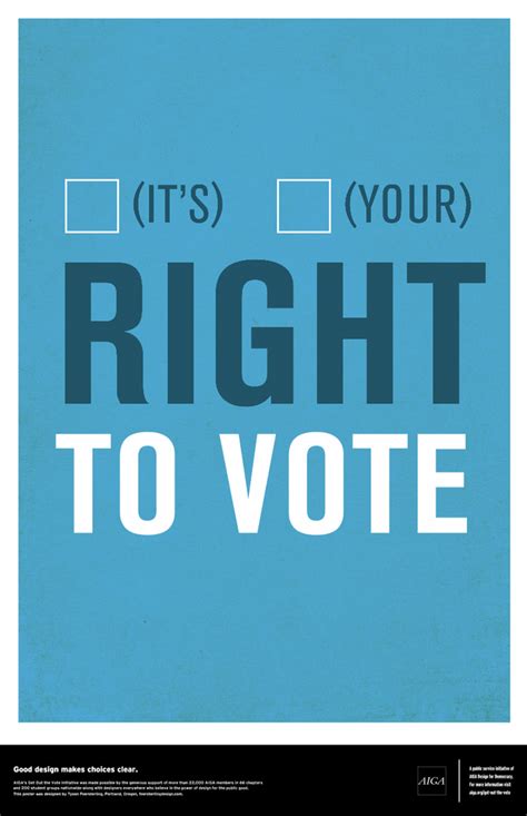 Right To Vote poster by colleague Tyson Foersterling! | Vote poster, Right to vote, Get out the vote