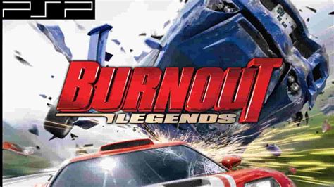 Burnout Legends PPSSPP ISO File Highly Compressed Download » HARFOO