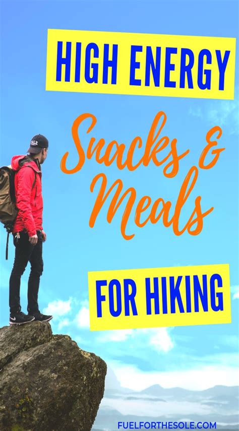 Hiking Food Ideas for Healthy Snacks and Meals - Fuel For The Sole Travel, Outdoor & Adventure ...