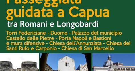 Solo Caserta eventi e sagre: Passeggiata guidata a Capua tra Romani e Longobardi - Giusy ...