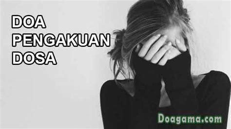 Contoh Doa Pengakuan Dosa Kristen (Pertobatan) - DoaPengasih