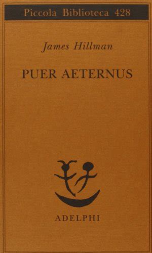 Puer aeternus - Hillman, James: 9788845914454 - AbeBooks