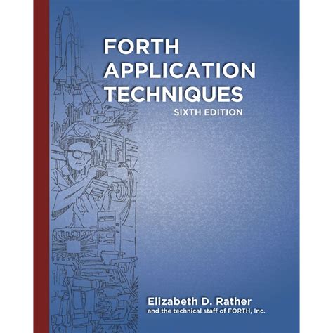 Forth Application Techniques - FORTH, Inc