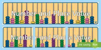 Number and Place Value Display Banner (teacher made)