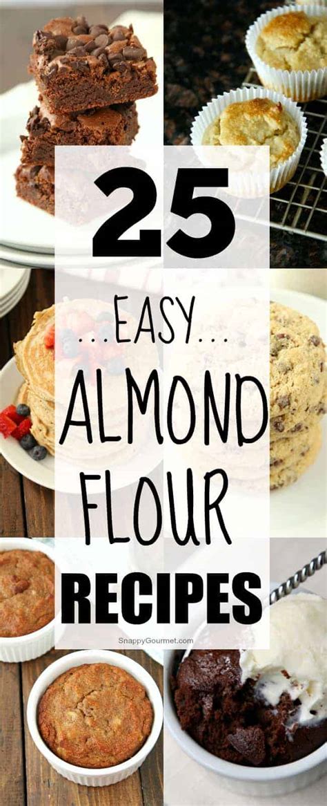 Almond Flour Recipes - 25 Easy Almond Flour Recipes - Snappy Gourmet