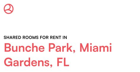 Bunche Park, Miami Gardens, FL Shared rooms for rent – Roomies.com