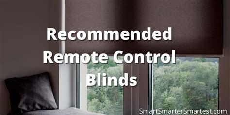 The Best Remote Control Blinds of 2022: Buying Guide