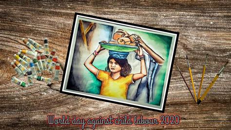 ||Child labour watercolour painting|| World day against child labour 2020|| - YouTube