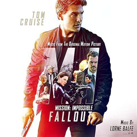 Mission: Impossible - Fallout (Music from the Motion Picture) di Lorne ...