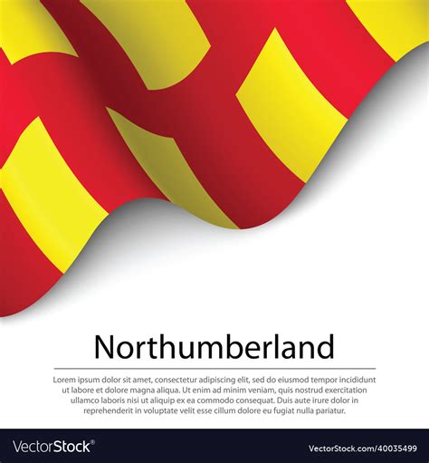 Waving flag of northumberland is a county Vector Image