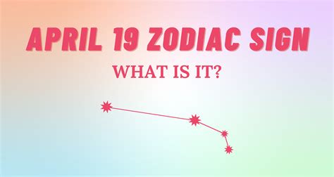 April 19 Zodiac Sign Explained | So Syncd