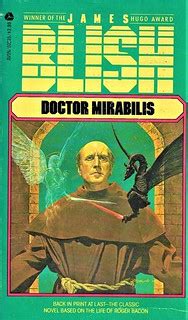 DOCTOR MIRABILIS by James Blish. Avon 1982. 272 pages. Cov… | Flickr