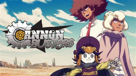 REVIEW: 'Cannon Busters' Builds a Giant World in Just 12 Episodes ...