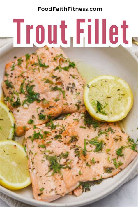 Healthy Trout Recipe - Food Faith Fitness