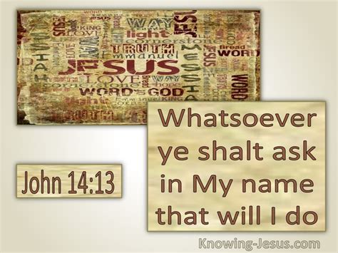 17 Bible verses about Asking In Jesus Name