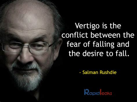 Salman Rushdie: 17 Critical Quotes By The Author On The Complexity Of ...