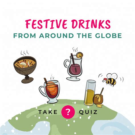 Test Your Knowledge with Our Wine Quiz - Discover Festive Drinks from Around the Globe