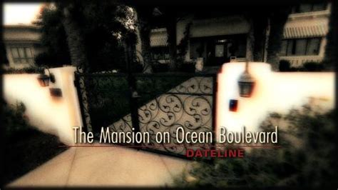 Watch Dateline Episode: The Mansion on Ocean Boulevard - NBC.com