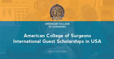 American College of Surgeons International Guest Scholarships 2017 in USA - Youth Opportunities