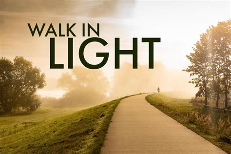 Walk in Light - Logos Sermons