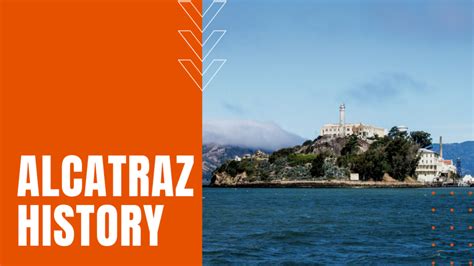 Alcatraz History: Origins, Inmates, Escapes and More