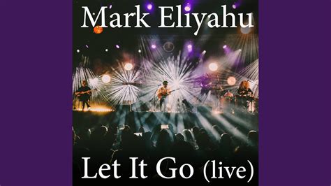 Let It Go (Live) - YouTube