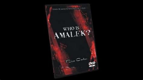 Who is Amalek? - Wisdom In Torah Ministries - Rico Cortes